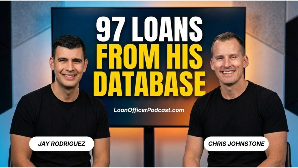 How Jay Rodriguez Closed 97 Loans and $57 Million in Volume Primarily From His Existing Database